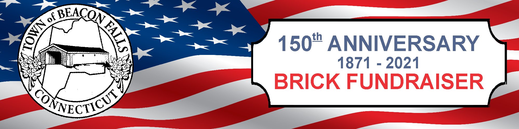Town of Beacon Falls 150th Anniversary Brick Fundraiser