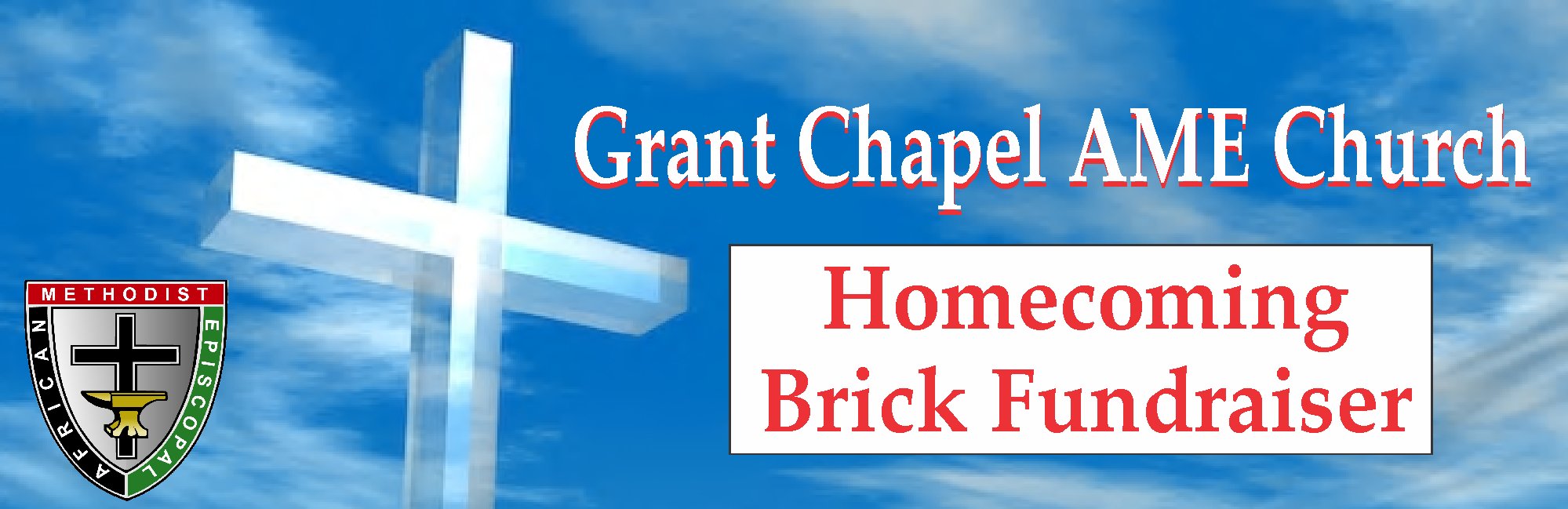 Grant Chapel AME Church Homecoming Brick Fundraiser