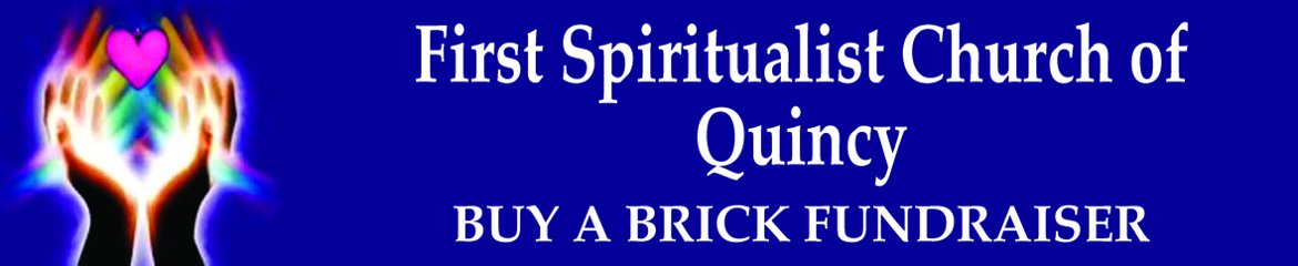 First Spiritualist Church of Quincy Buy A Brick Fundraiser